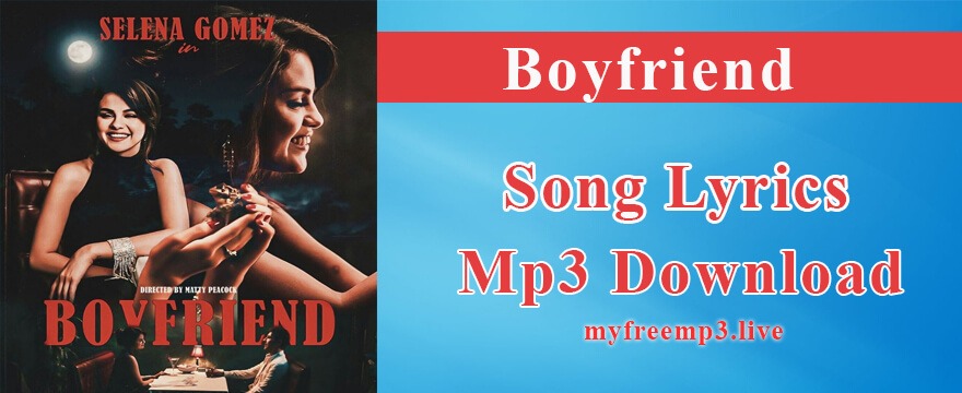 Boyfriend Song Mp3 Download
