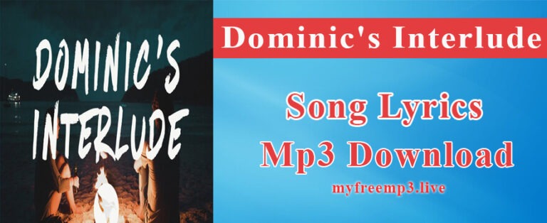 Dominic's Interlude Song Mp3 Download