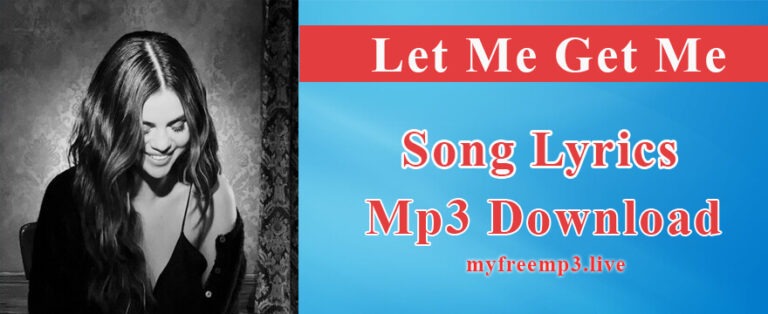 Let Me Get Me Song Mp3 Download