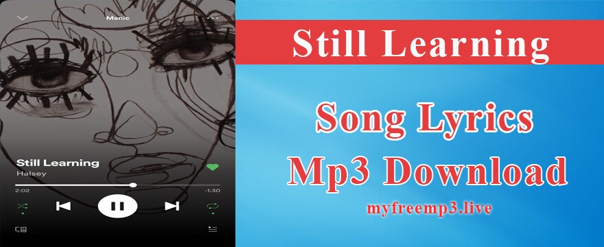 Still Learning Song Mp3 Download