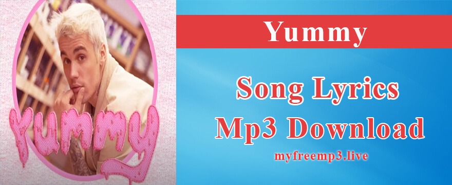 Yummy Song Mp3 Download