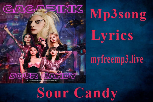 sour candy mp3 song download