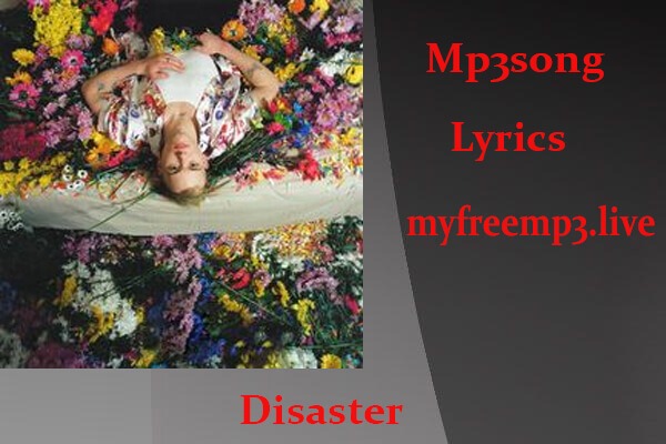 Disaster mp3 song download